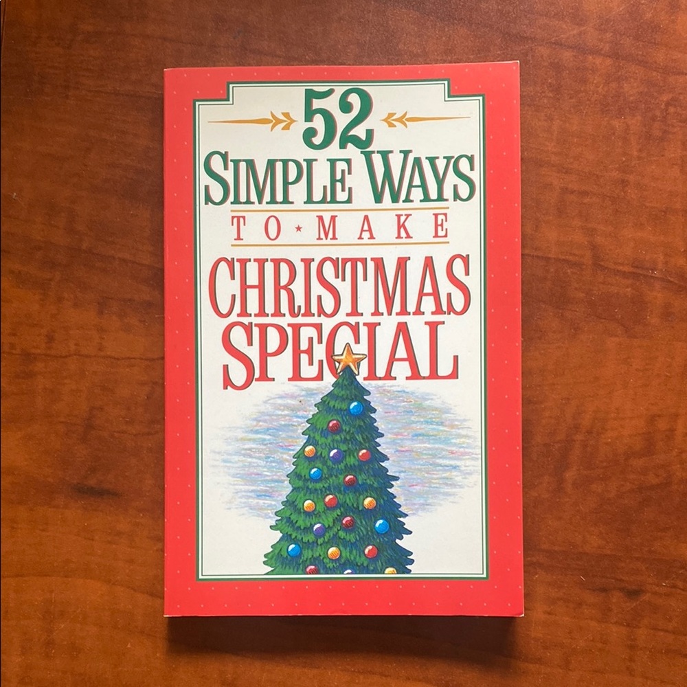 52 Simple Ways to Make Christmas Special Book by Jan Dargatz